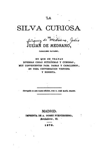 La Silva Curiosa - Julio De Medrano 1