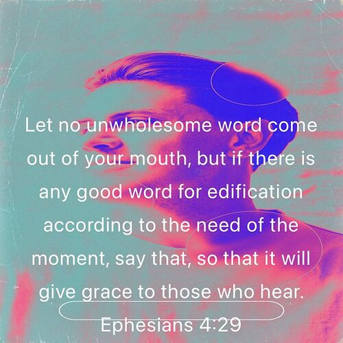 Ephesians4.29