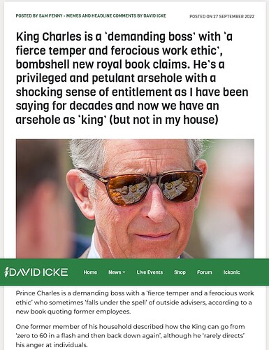 Screenshot 2022-09-27 at 13-40-54 King Charles is a ‘demanding boss’ with ‘a fierce temper and ferocious work ethic’ bombshell new royal book claims. He’s a privileged and petulant arsehole with a shocking sense of...