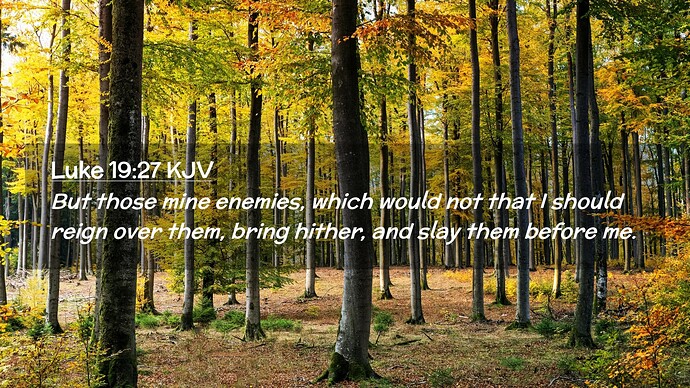 Luke-19-27-KJV