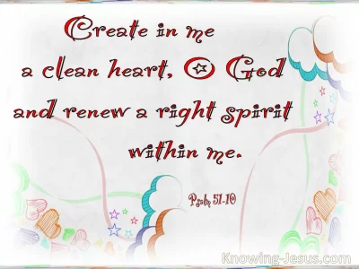 Psalm+51-10+Create+In+Me+A+Clean+Heart+red