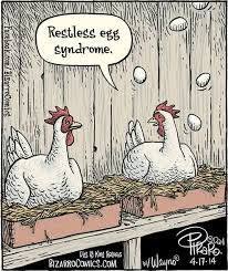 restess egg syndrome