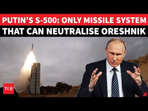Russia Activates S-500, Ultimate Defence Against Oreshnik; Trump 'SHOCKED' At Putin's New Red Line